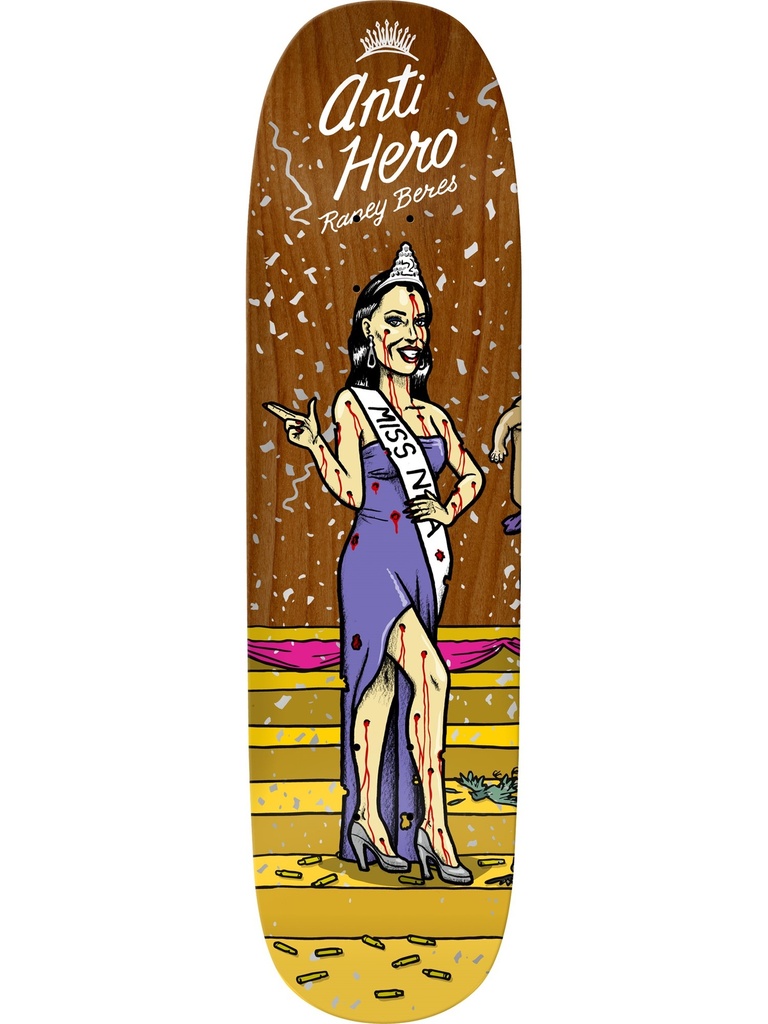 Anti Hero Miss Corp. Greed Raney Beres 8.63"