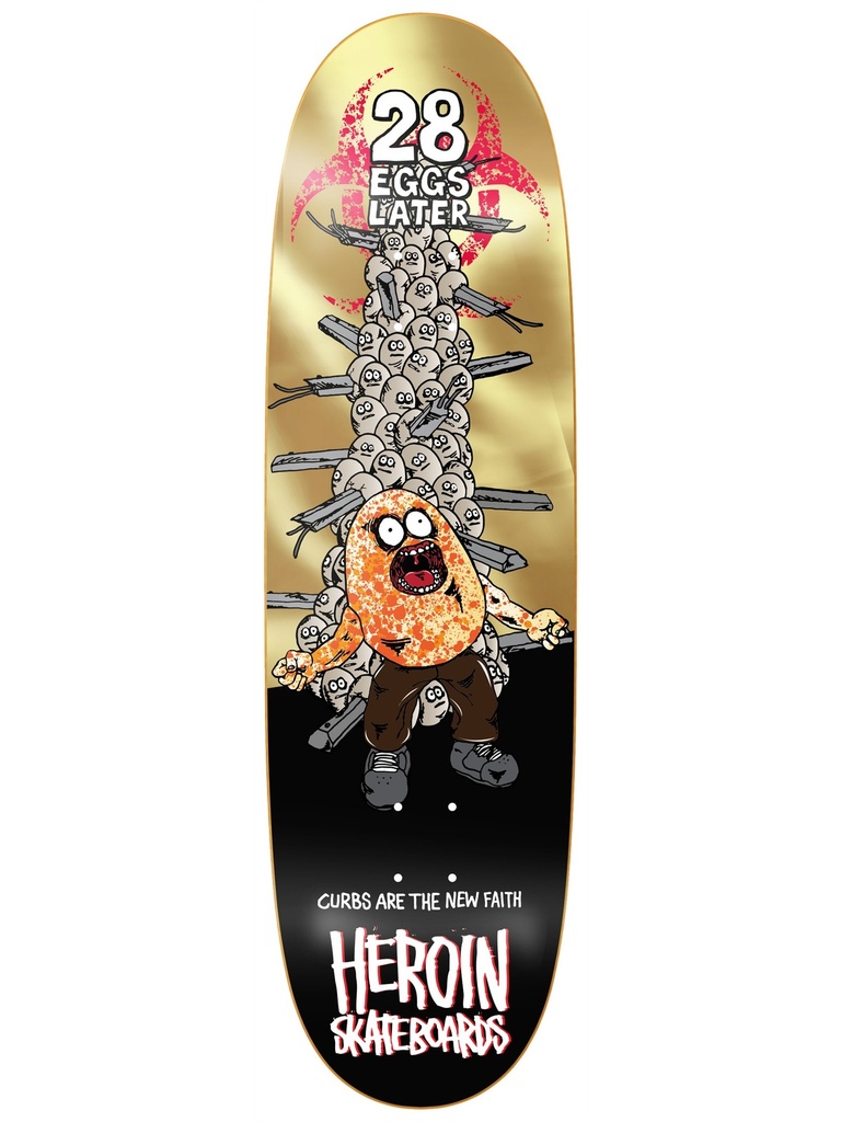 Heroin 28 Eggs Later Team 9.0"